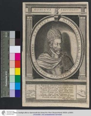 Maximilianvs II. Dei Gratia Romanorvm Imperator Semper Avgvstvs / Mag. Iohannes Georgius Dorscheus Argent. p.