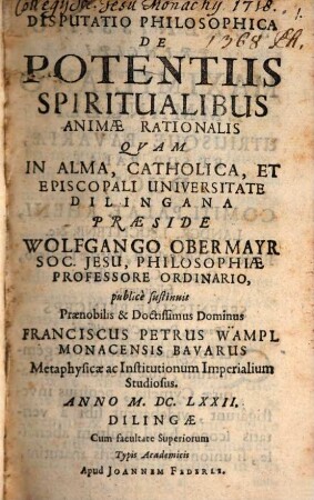 Disputatio philosophica de potentiis spiritualibus animae rationalis