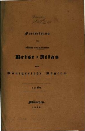 Fortsetzung des Adrian von Riedlschen Reise-Atlas vom Königreiche Bayern, 2