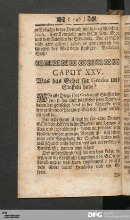Caput XXV. Was das Gebet für Gradus und Staffeln habe?