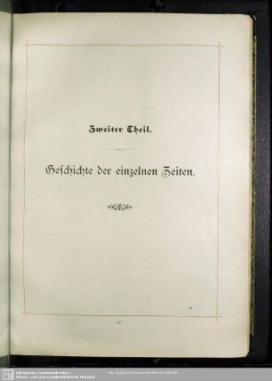 Zweiter Theil. Geschichte der einzelnen Zeiten