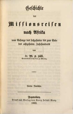 Geschichte der Missionsreisen nach Afrika vom Anfange des sechzehnten bis zum Ende des achtzehnten Jahrhunderts, 4