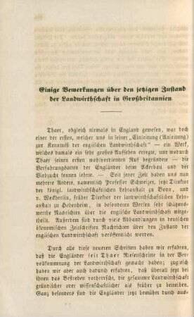 Einige Bemerkungen über den jetzigen Zustand der Landwirthschaft in Großbritannien.