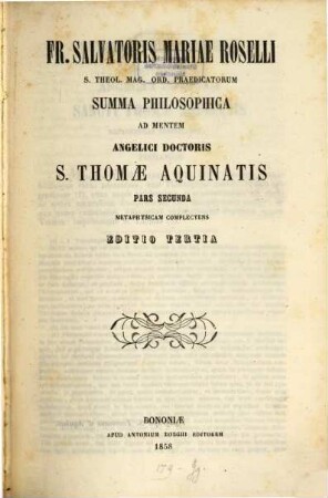 Summa philosophica ad mentem angelici doctoris S. Thomae Aquinatis, 2