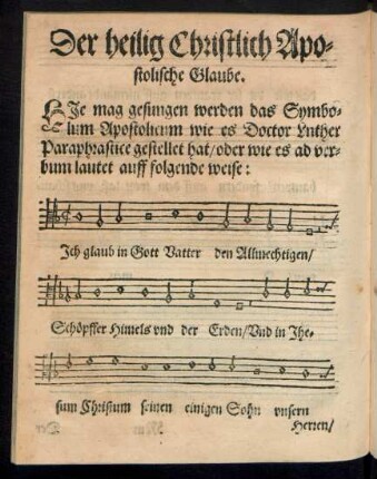 Der heilig Christlich Apostolische Glaube.