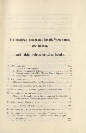 Systematisch geordnetes Inhalts-Verzeichniss der Bücher. Auch nicht freimaurerischen Inhalts
