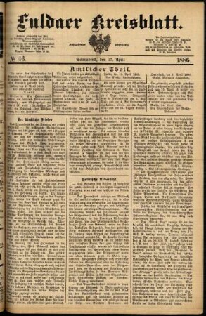Erste Ausgabe vom Samstag, den 17. April 1886.