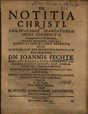 De Notitia Christi, Cum Observatione Mandatorum Ipsius Conjuncta, Commentatiuncula : Ad Locun Johanneum, I. Epist. II. 3. 4. Disputationi Halensi Opposita