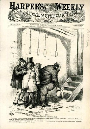 The only thing they respect or fear. [Anschließend folgt ein Textblock] : Hall, Sweeny, Connolly und Tweed stehen vor einem Galgen, an dem vier Stricke hängen. Tweed verbeugt sich