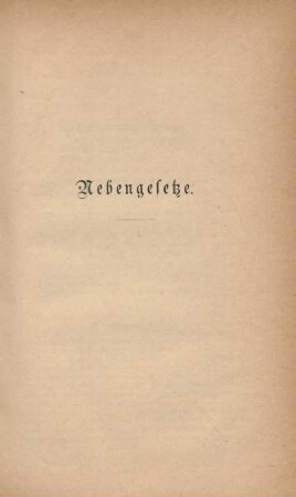Nebengesetze.