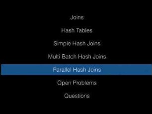 Hash Joins: Past, Present and Future: A peek inside the engine room
