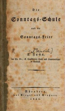 Die Sonntags-Schule und die Sonntags-Feier