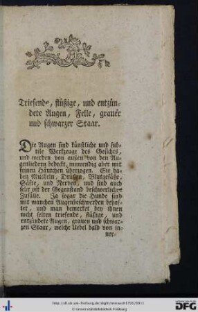Triefende, flüßige, und entzündete Augen, Felle, grauer und schwarzer Staar.