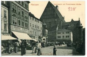 Meißen. Kleinmarkt mit Franziskanerkirche