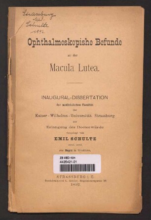 Ophthalmoskopische Befunde an der Macula Lutea