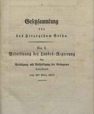 1827 - 1830: Gesetzsammlung für das Herzogthum Gotha