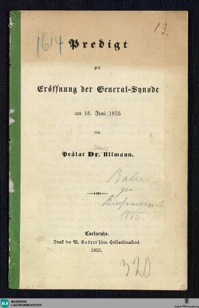 Predigt zur Eröffnung der General-Synode am 13. Juni 1855