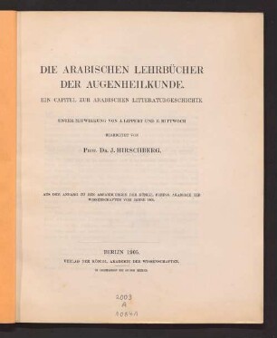 Die arabischen Lehrbücher der Augenheilkunde : ein Capitel zur arabischen Litteraturgeschichte