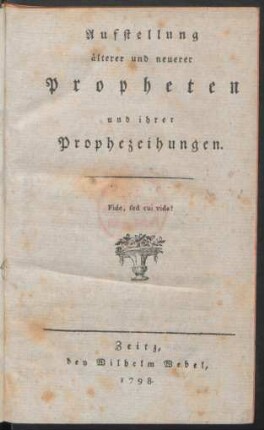 Aufstellung älterer und neuerer Propheten und ihrer Prophezeiungen