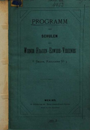 Programm der Schulen des Wiener Frauen-Erwerb-Vereines im VI Bezirk, Kahlgasse No 4