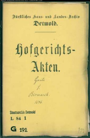 Grote, Alexanders Witwe Anna Torck gegen Amtmann Paul Bismark - Schuldforderung