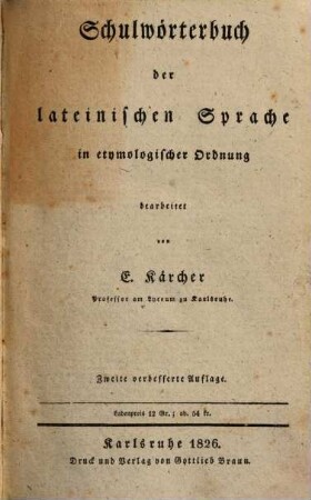 Schulwörterbuch der lateinischen Sprache : in etymologischer Ordnung