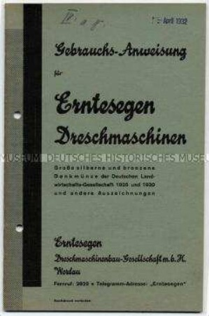Gebrauchs-Anweisung für Erntesegen Dreschmaschinen