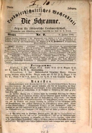 Die Schranne : Wochenblatt für praktische Landwirthschaft ; Organ des Landesprodukten- und Waarenmarktes in München. 4. 1865