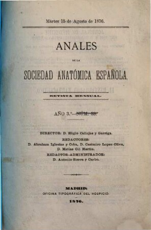 Anales de la Sociedad Anatómica Española. 3, 3 = Nr. 25 - 36. 1875