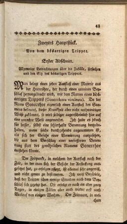 Erster Abschnitt. Allgemeine Betrachtungen über die Zufälle, Ursachen und den Sitz des bösartigen Trippers.