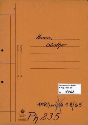 Personenheft Günther Hanne (*02.03.1904), Polizeiinspektor und SS-Hauptsturmführer