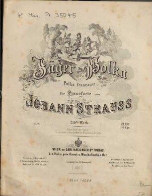 Jäger-Polka : Polka française für Pianoforte ; 229. Werk