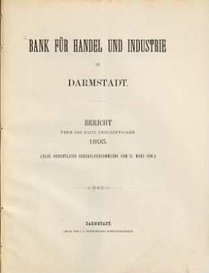 Bericht : über d. ... Geschäftsjahr. 1895 = Jg. 43