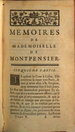 Mémoires De Mademoiselle De Montpensier, Fille de Gaston D'Orléans, Frère De Louis XIII. Roi de France. 5