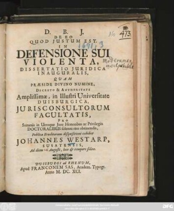 De Eo Quod Iustum Est. In Defensione Sui Violenta : Dissertatio Iuridica Inauguralis