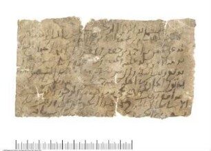 Arabisches Papier mit dem Fragment eines Geschäftsbrief (Recto) bzw. dem Fragment eines Verpflichtungsscheins über einen Dīnār (Verso)