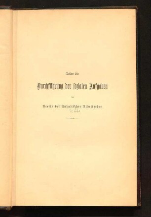 Über die Durchführung der sozialen Aufgaben im Verein der Anhaltischen Arbeitgeber