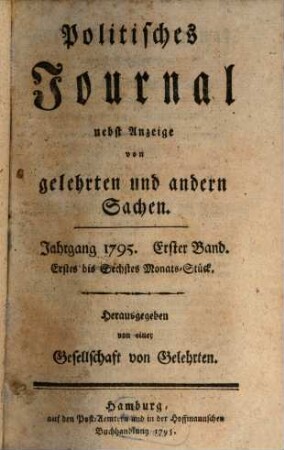 Politisches Journal : Darstellung des Weltlaufs in den Begebenheiten und Staatsacten. 1795,1
