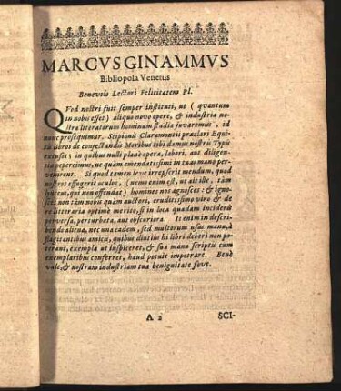 Marcvs Ginammvs Bibliopola Venetus Benevolo Lectori Felicitatem Pl.