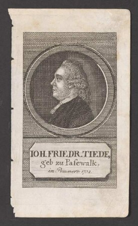 Porträt Johann Friedrich Tiede (1732-1795)