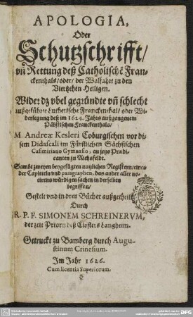 Apologia oder Schutzschrifft deß catholischen Franckenthals wider das lutherische Franckenthal