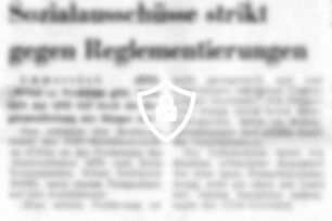 Sozialausschüsse strikt gegen Reglementierungen