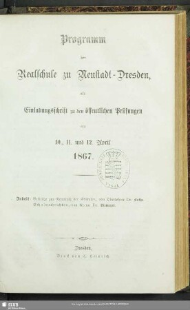 1867/68: Programm der Realschule zu Neustadt-Dresden : als Einladungsschrift zu den öffentlichen Prüfungen am ..