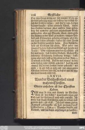 LXXVII. Von der Beschaffenheit eines wahren Christen. Stets anheben ist der Christen Leben.