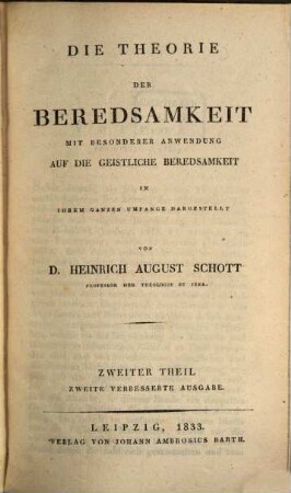 Die Theorie der Beredsamkeit : mit besonderer Anwendung auf die geistliche Beredsamkeit in ihrem ganzen Umfang dargestellt, 2. Die Theorie der rednerischen Erfindung