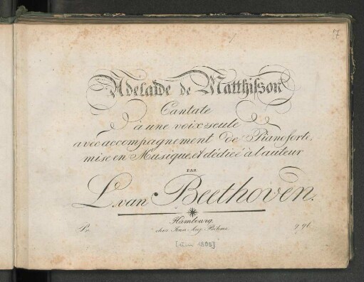 Adelaide : de Matthisson : cantate à une voix seule avec accomp. de pianoforte