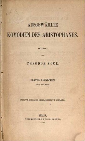 Ausgewählte Komödien des Aristophanes, 1. Die Wolken