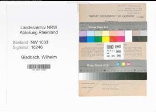 Entnazifizierung Wilhelm Gladbach , geb. 18.03.1896 (Polizeibeamter)
