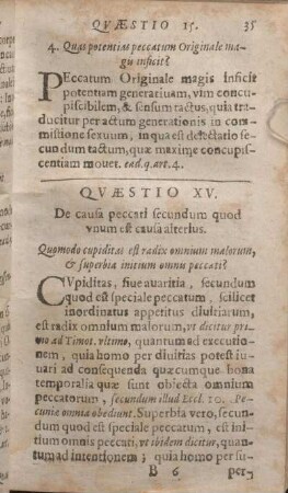 Qvaestio XV. De causa peccati secundum quod vnum est causa alterius.