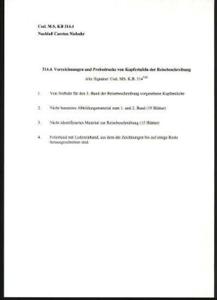 4: Vorzeichnungen und Probedrucke von Kupfertafeln der Reisebeschreibung